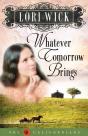 Whatever Tomorrow Brings - Preview