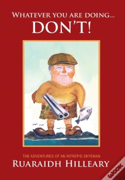 Capa do artigo Whatever You Are Doing... Don'T!