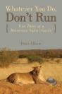 Whatever You Do, Don'T Run - Preview