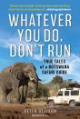 Whatever You Do, Don'T Run - Preview