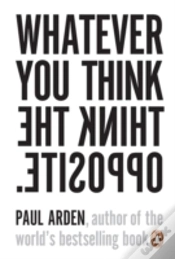 Capa do artigo Whatever You Think, Think The Opposite