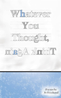 Whatever You Thought, Think Again - Preview