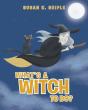 What'S A Witch To Do? - Preview