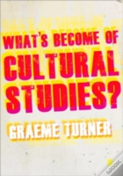 Capa do artigo What'S Become Of Cultural Studies?