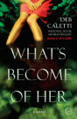 What'S Become Of Her - Preview