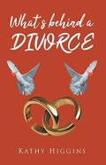 What'S Behind A Divorce