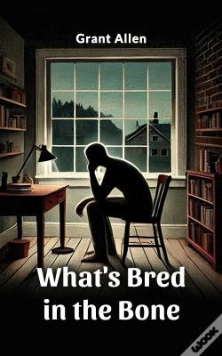 Capa do artigo What'S Bred In The Bone