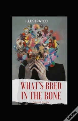 Capa do artigo What'S Bred In The Bone Illustrated