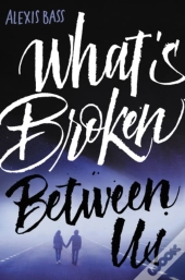 What'S Broken Between Us