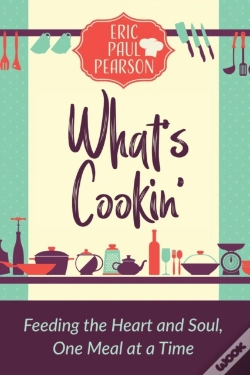 Capa do artigo What'S Cookin': Feeding The Heart And So