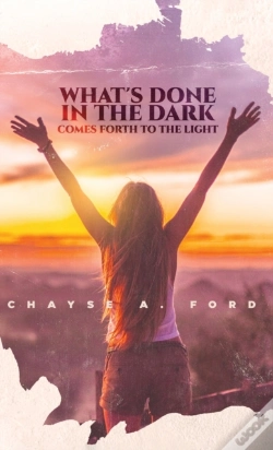 Capa do artigo What'S Done In The Dark, Comes Forth To