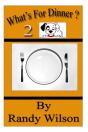 What'S For Dinner 2 - Preview