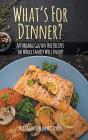 What'S For Dinner? - Preview