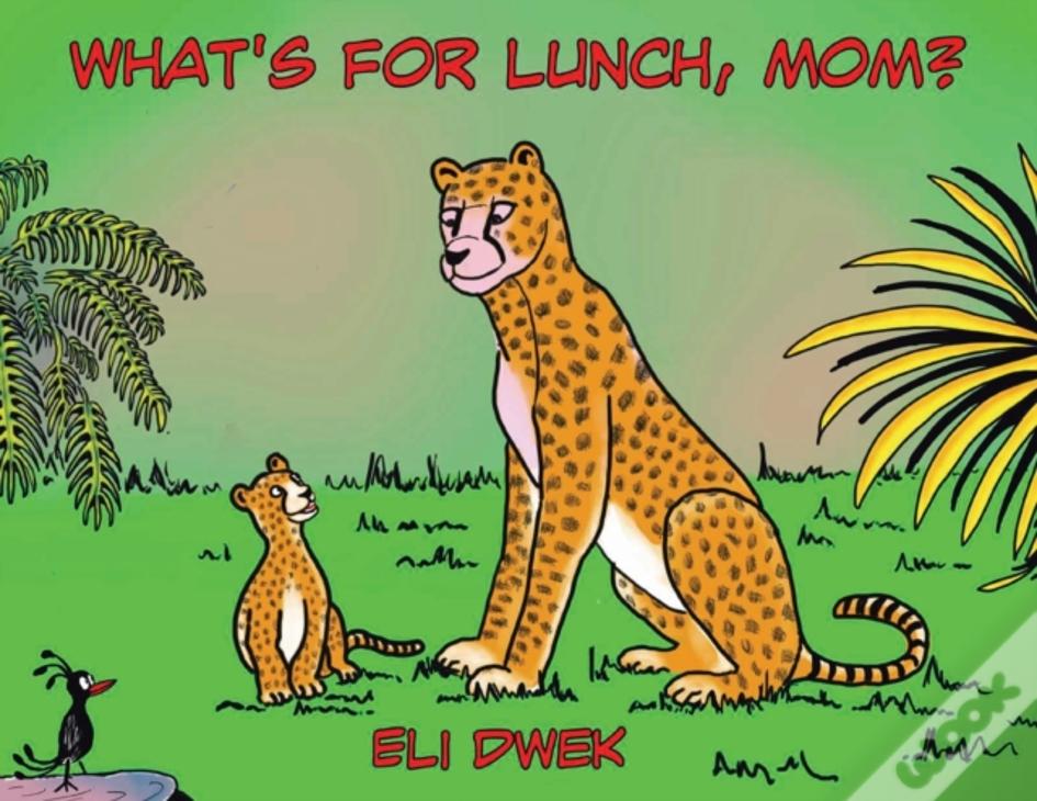 What'S For Lunch, Mom?