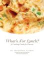 What'S For Lunch? - Preview