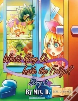 Capa do artigo What'S Going On Inside The Fridge? Story 2