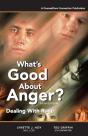 What'S Good About Anger? Fifth Edition - Preview