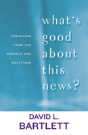 What'S Good About This News? - Preview