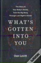 What'S Gotten Into You