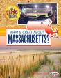 What'S Great About Massachusetts? - Preview