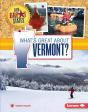What'S Great About Vermont? - Preview