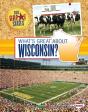 What'S Great About Wisconsin? - Preview