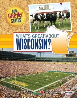 Capa do artigo What'S Great About Wisconsin?