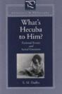 What'S Hecuba To Him? - Preview
