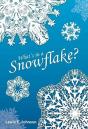 What'S In A Snowflake - Preview