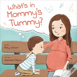 Capa do artigo What'S In Mommy'S Tummy?