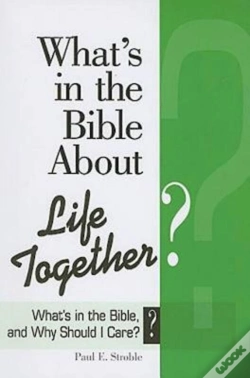 Capa do artigo What'S In The Bible About Life Together?