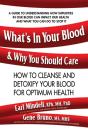 What'S In Your Blood & Why You Should Care - Preview
