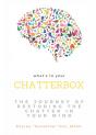 What'S In Your Chatterbox - Preview