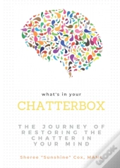 What'S In Your Chatterbox