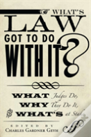 What'S Law Got To Do With It?