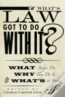 What'S Law Got To Do With It?