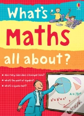 What'S Maths All About?