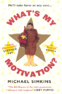 What'S My Motivation? - Preview