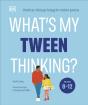 What'S My Tween Thinking? - Preview