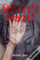 What'S Next?