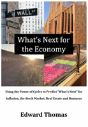 What'S Next For The Economy - Preview