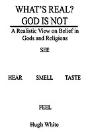 What'S Real? God Is Not - Preview