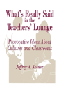 What'S Really Said In The Teachers' Lounge - Preview