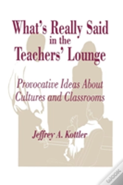 Capa do artigo What'S Really Said In The Teachers' Lounge