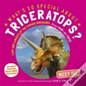 What'S So Special About Triceratops?