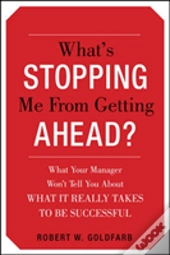 Whats Stopping Me From Getting Ahead