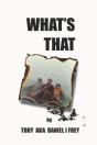 What'S That - Preview