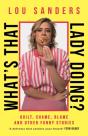 What'S That Lady Doing? - Preview
