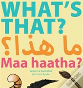 What'S That? Maa Haatha?