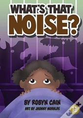 What'S That Noise?